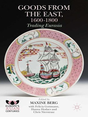 cover image of Goods from the East, 1600-1800